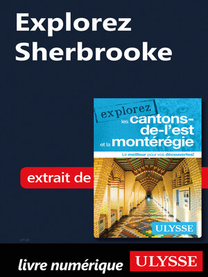 cover image of Explorez Sherbrooke